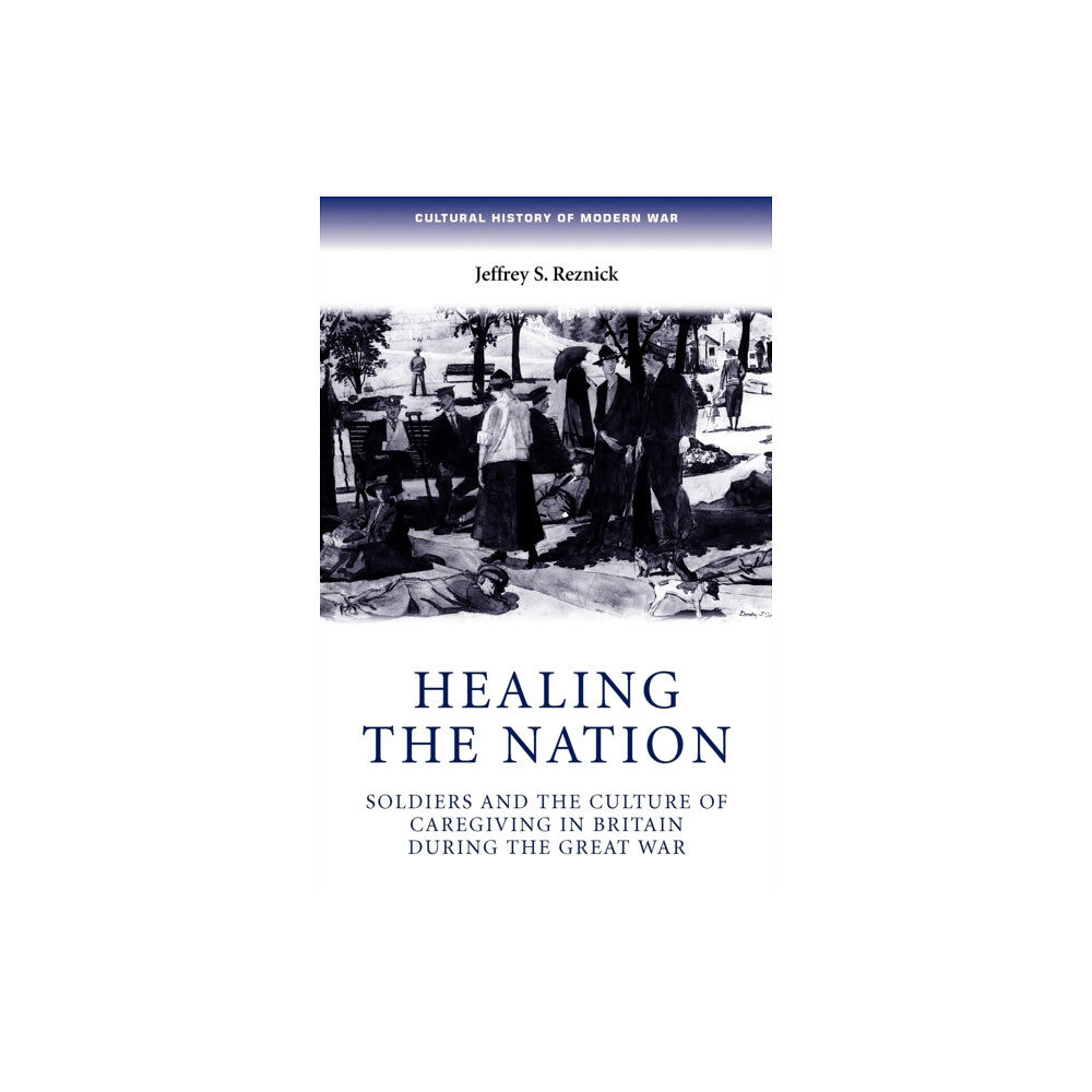 Manchester university press Healing the Nation (häftad, eng)