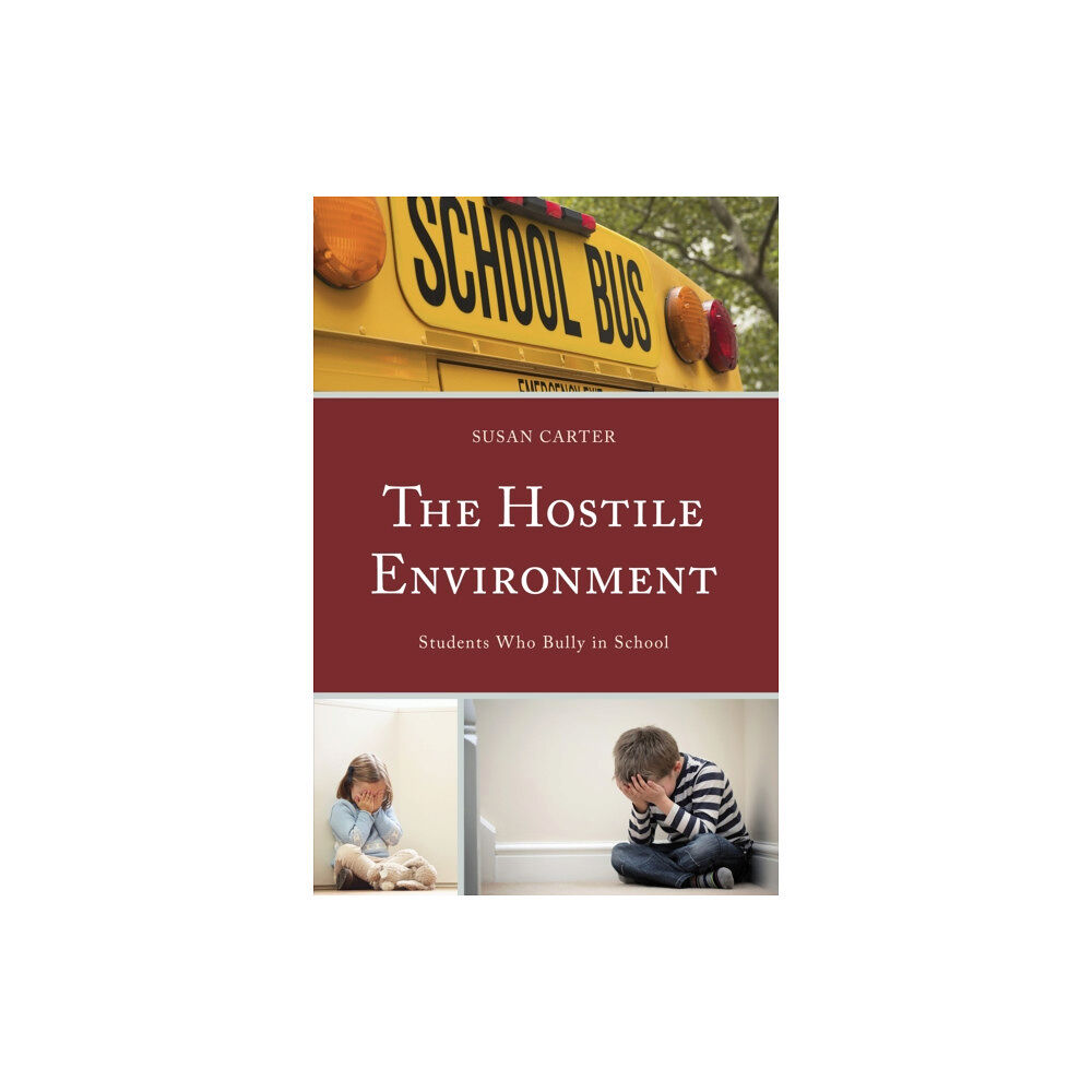 Lexington books The Hostile Environment (inbunden, eng)