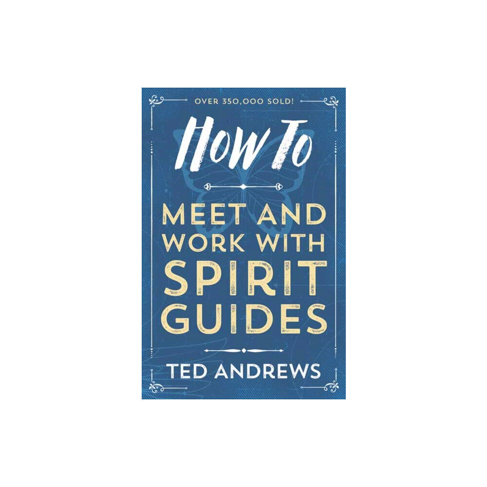 Llewellyn Publications,U.S. How To Meet and Work with Spirit Guides (häftad, eng)