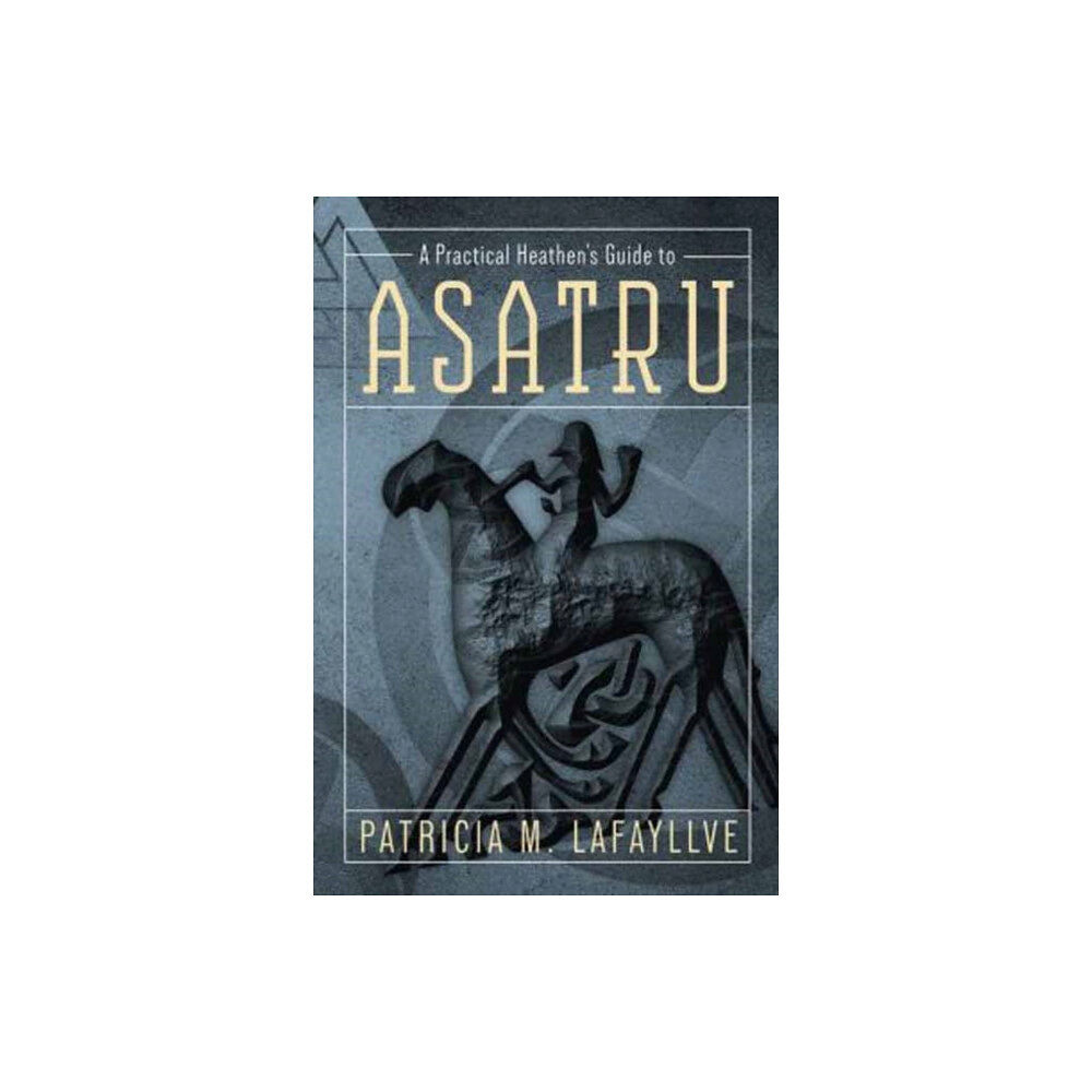 Llewellyn Publications,U.S. A Practical Heathen's Guide to Asatru (häftad, eng)