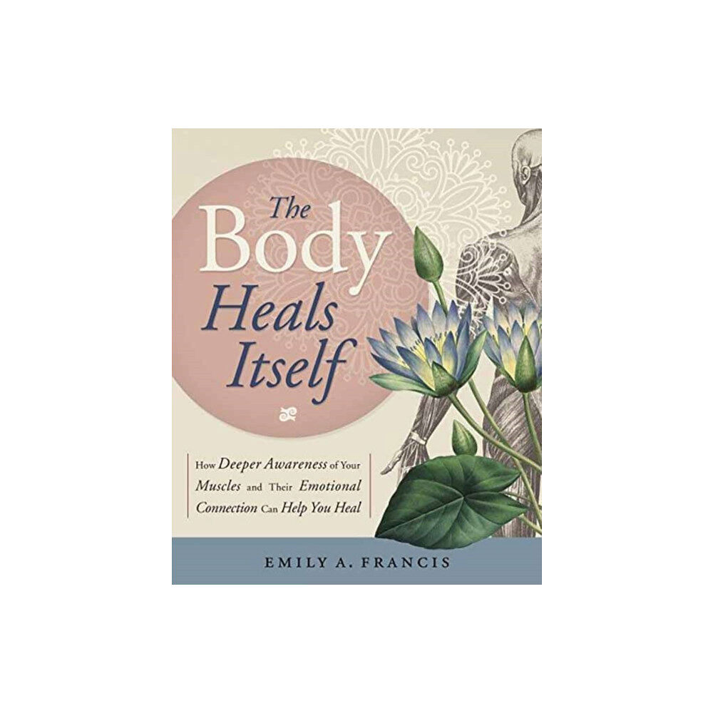 Llewellyn Publications,U.S. The Body Heals Itself (häftad, eng)