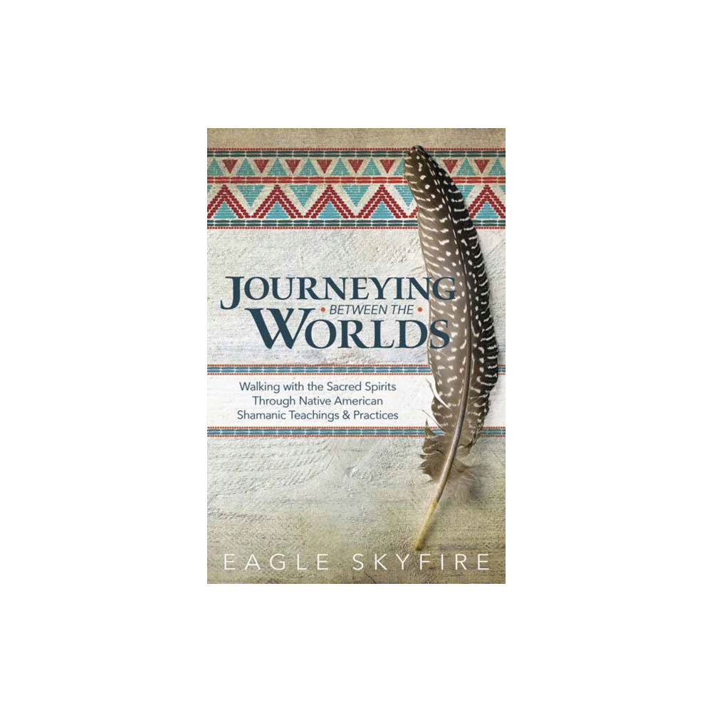 Llewellyn Publications,U.S. Journeying Between the Worlds (häftad, eng)