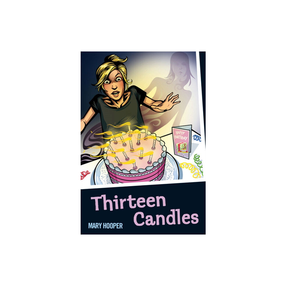 Bloomsbury Publishing PLC Thirteen Candles (häftad, eng)