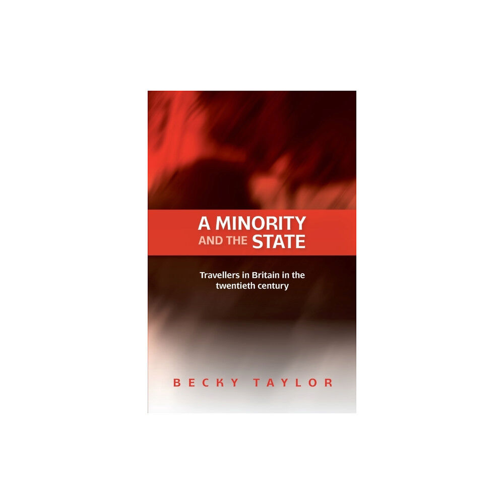 Manchester university press A Minority and the State (häftad, eng)