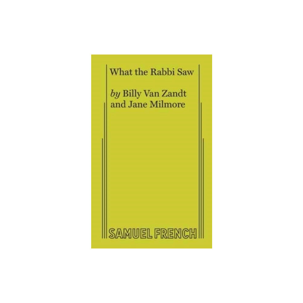 Samuel French Ltd What the Rabbi Saw (häftad, eng)