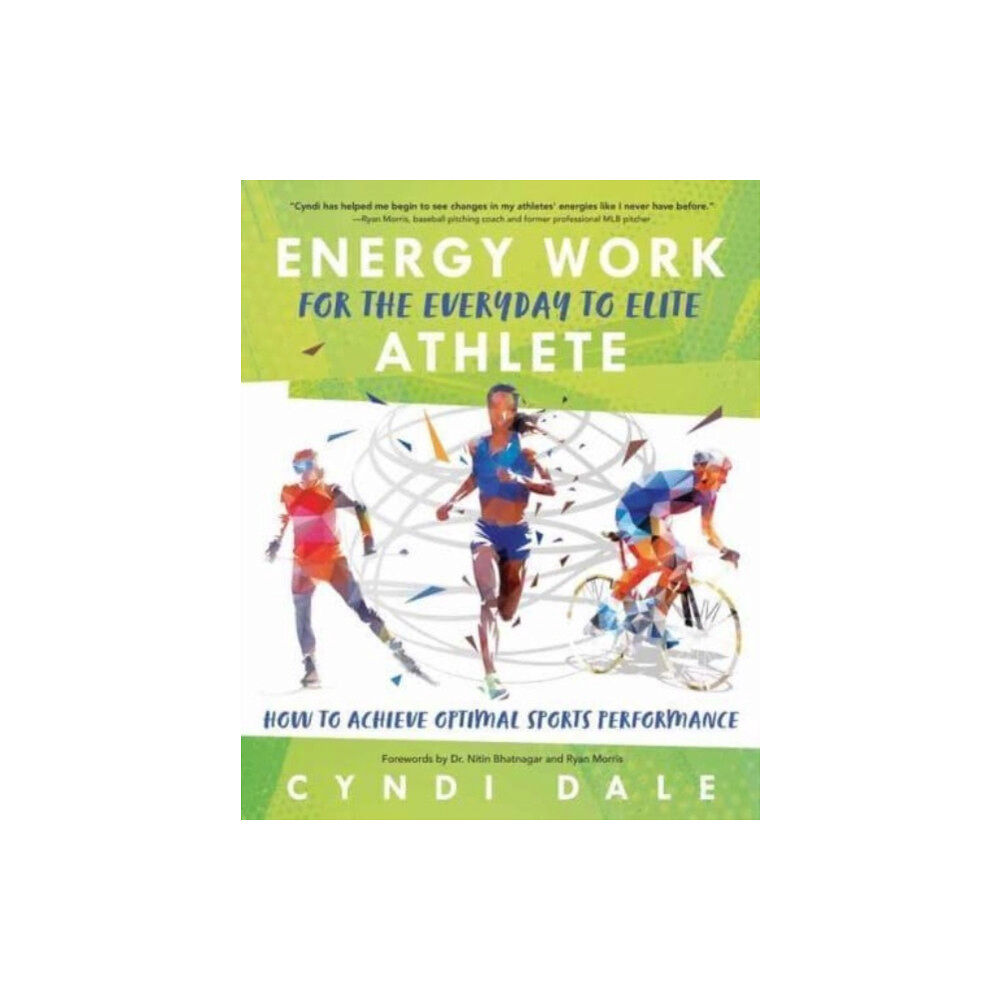 Llewellyn Publications,U.S. Energy Work for the Everyday to Elite Athlete (häftad, eng)