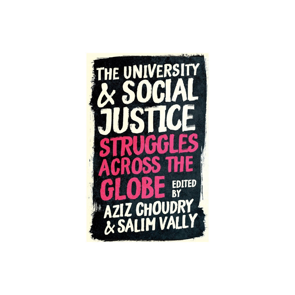 Pluto Press The University and Social Justice (häftad, eng)