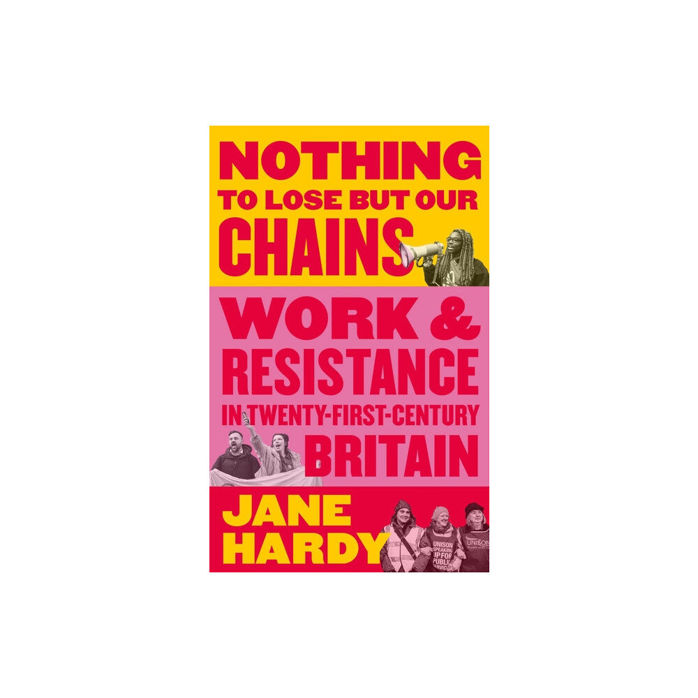 Pluto Press Nothing to Lose But Our Chains (häftad, eng)