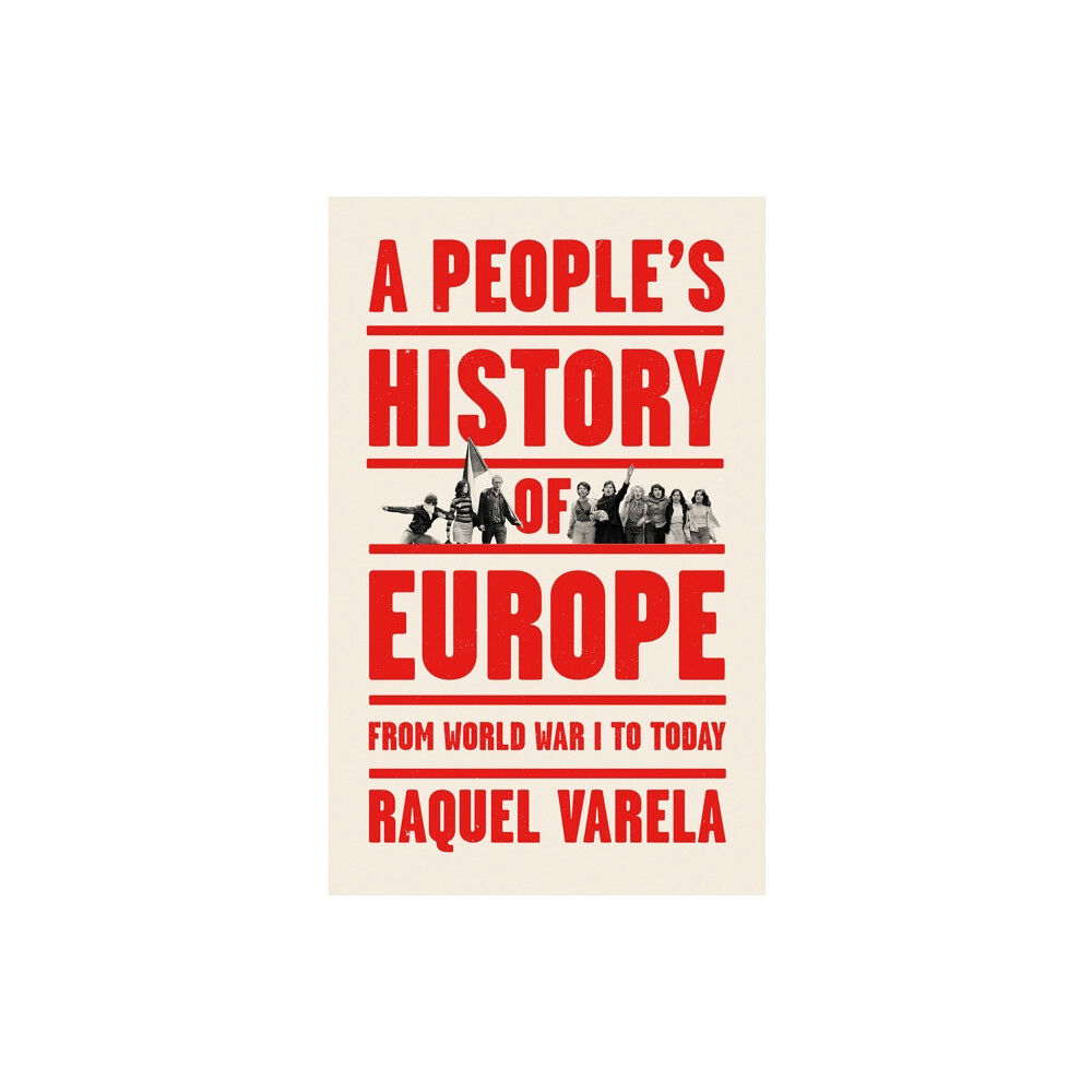 Pluto Press A People's History of Europe (häftad, eng)