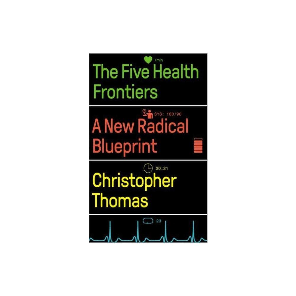 Pluto Press The Five Health Frontiers (häftad, eng)