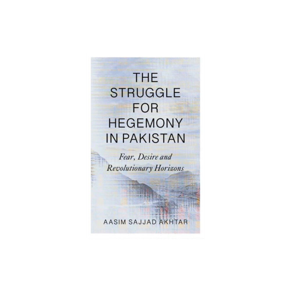 Pluto Press The Struggle for Hegemony in Pakistan (häftad, eng)