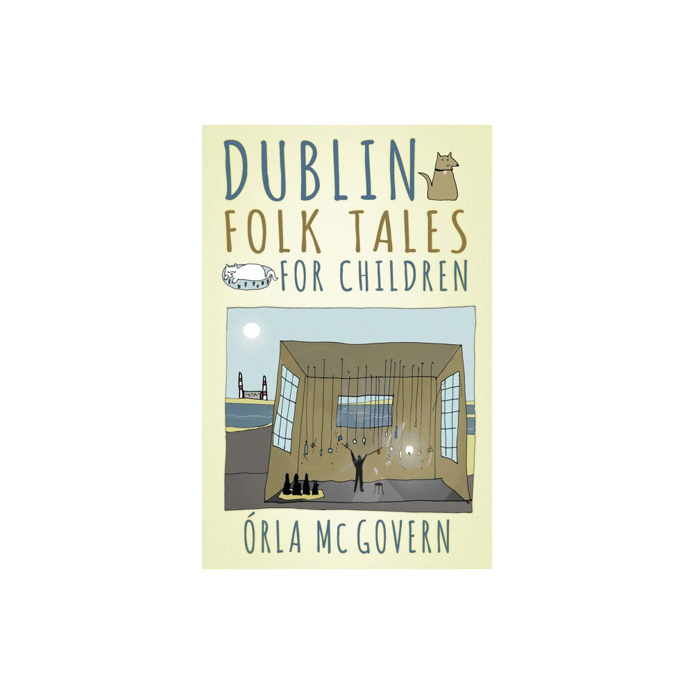 The History Press Ltd Dublin Folk Tales for Children (häftad, eng)