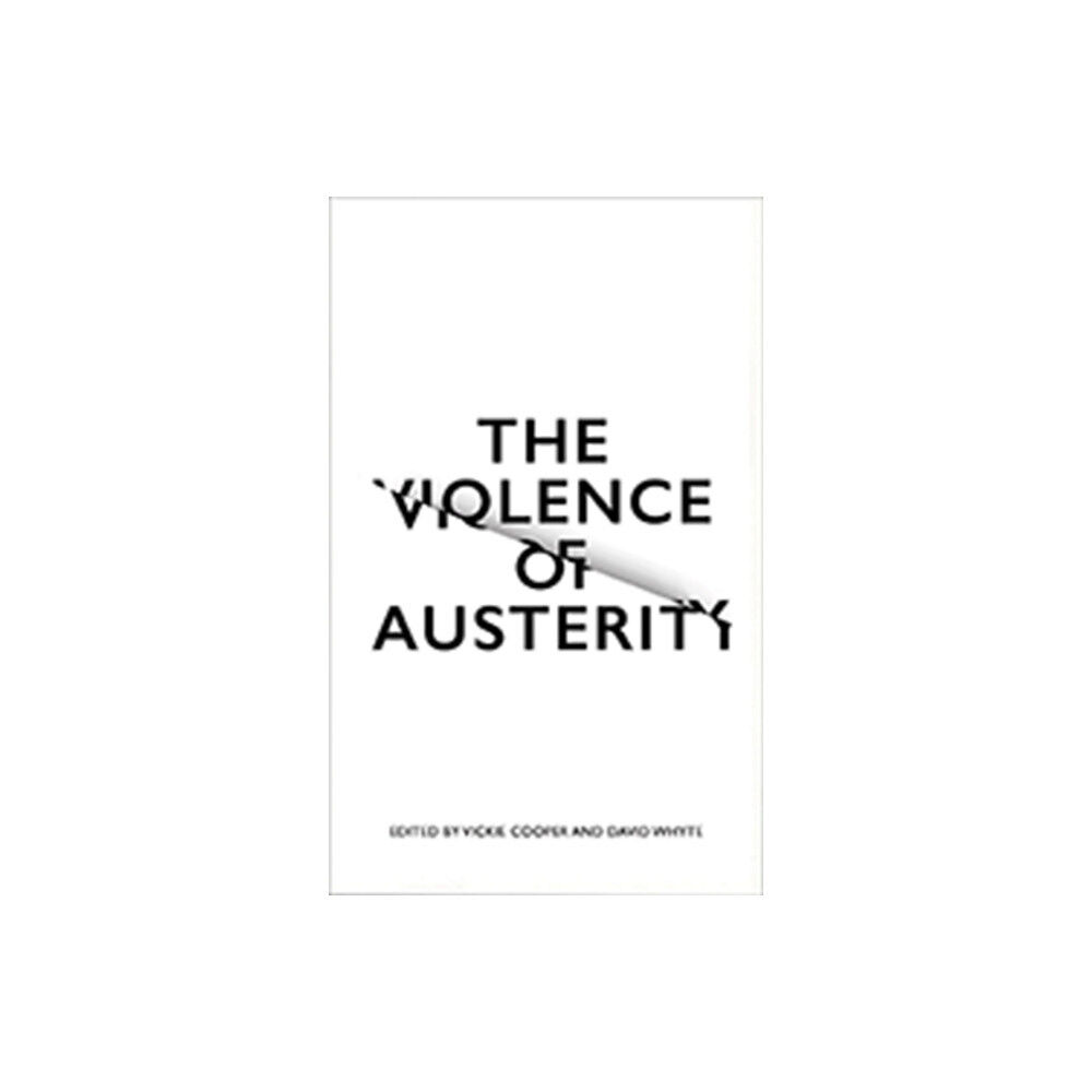 Pluto Press The Violence of Austerity (häftad, eng)