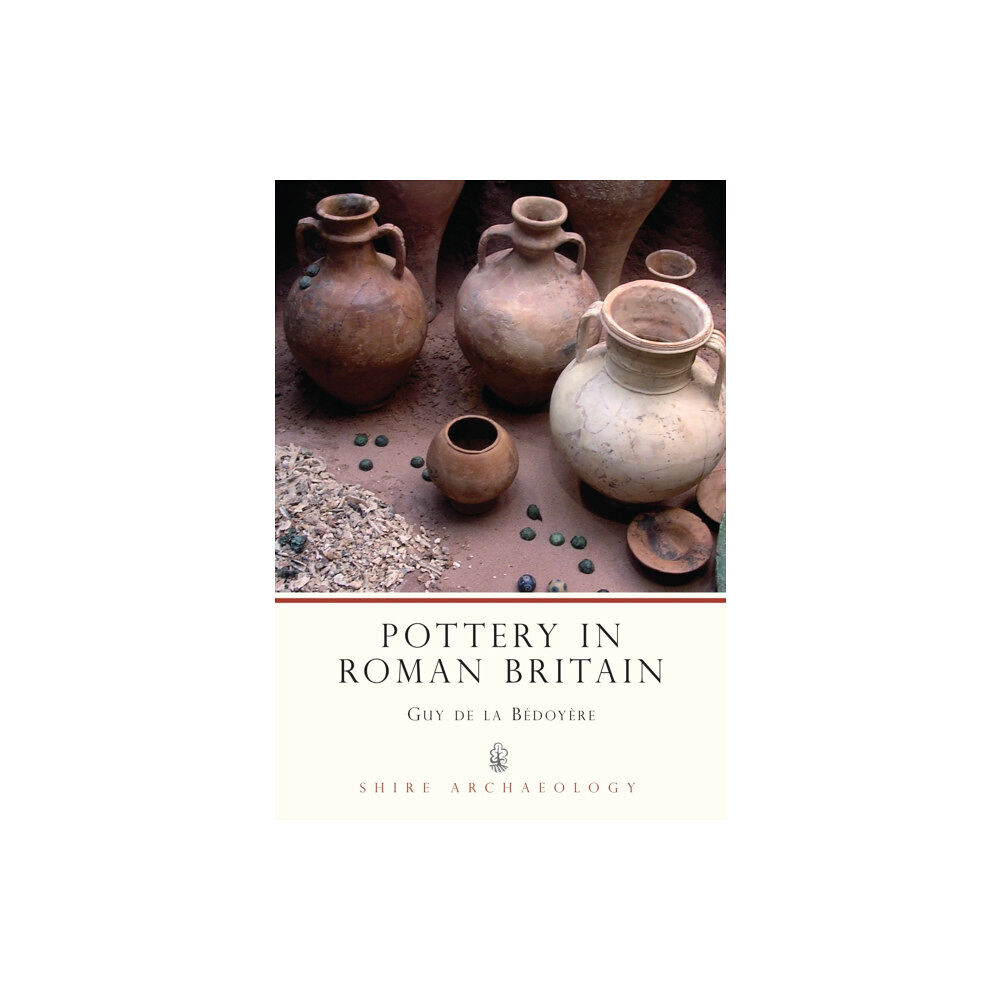 Bloomsbury Publishing PLC Pottery in Roman Britain (häftad, eng)