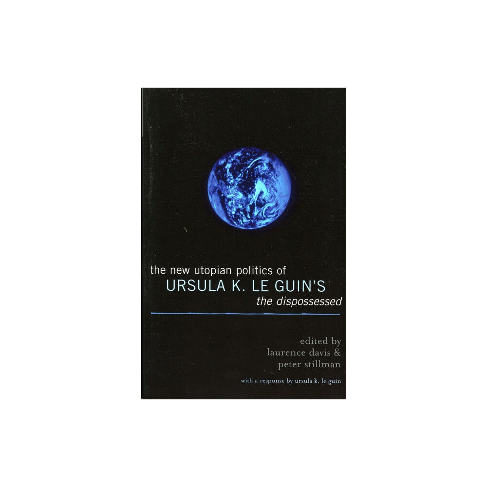 Lexington books The New Utopian Politics of Ursula K. Le Guin's The Dispossessed (häftad, eng)