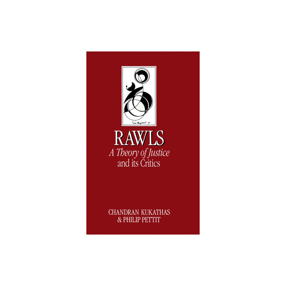 John Wiley And Sons Ltd Rawls 'A Theory of Justice' and Its Critics (häftad, eng)