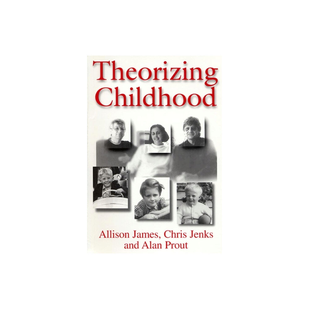 John Wiley And Sons Ltd Theorizing Childhood (häftad, eng)