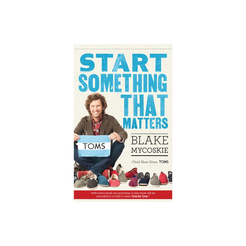 Ebury Publishing Start Something That Matters (häftad, eng)