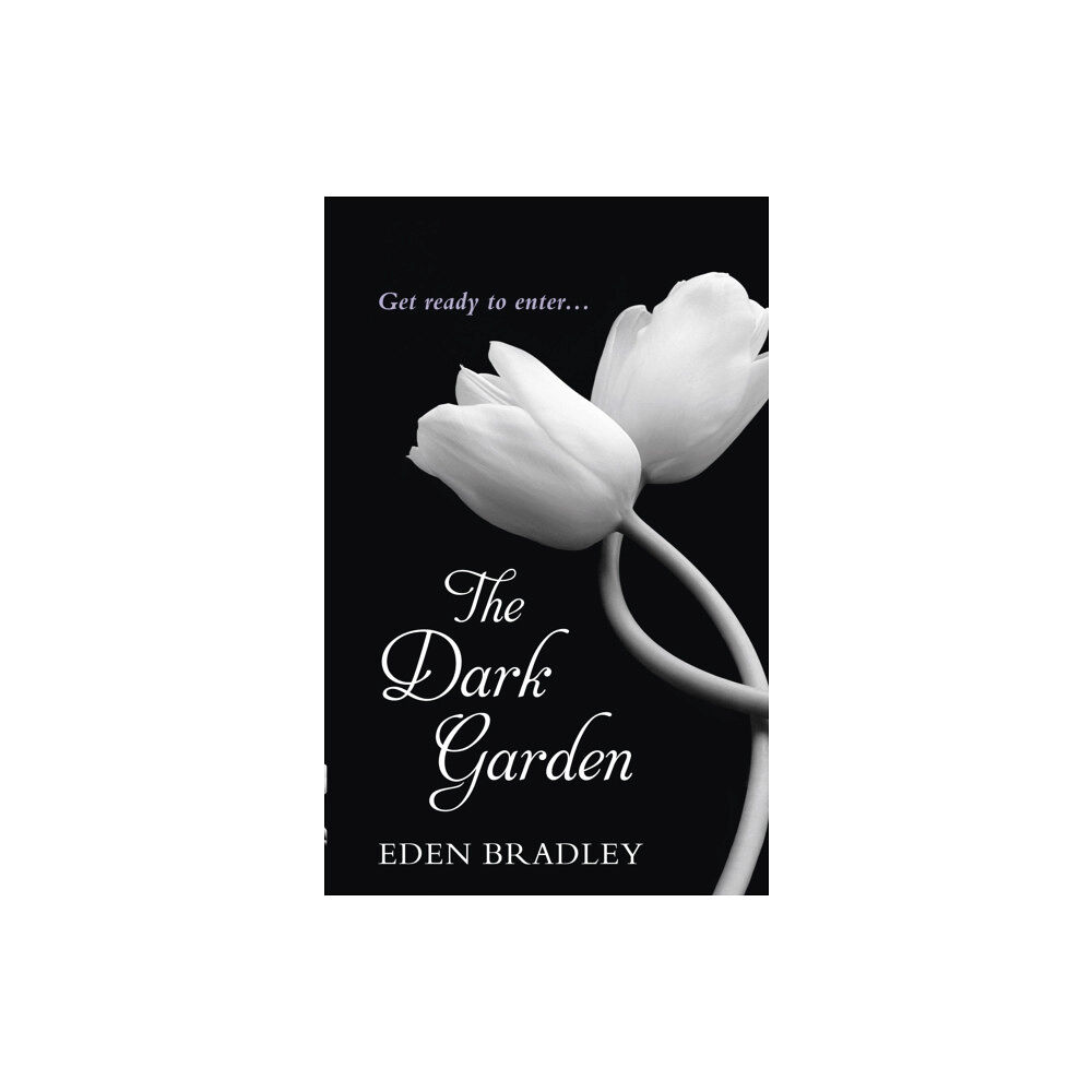 Ebury Publishing The Dark Garden (häftad, eng)