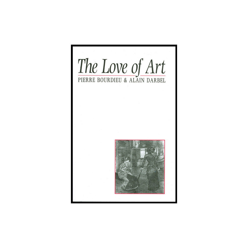 John Wiley And Sons Ltd The Love of Art (häftad, eng)