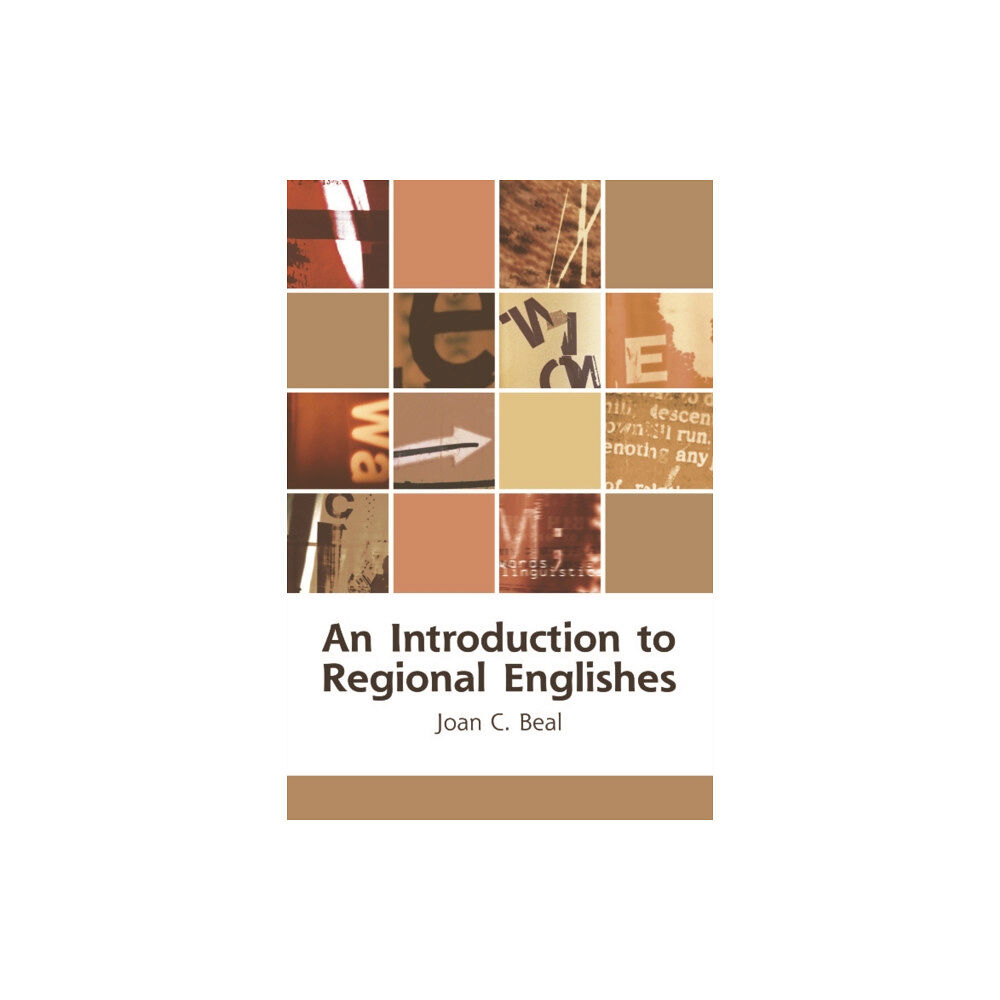 Edinburgh university press An Introduction to Regional Englishes (häftad, eng)