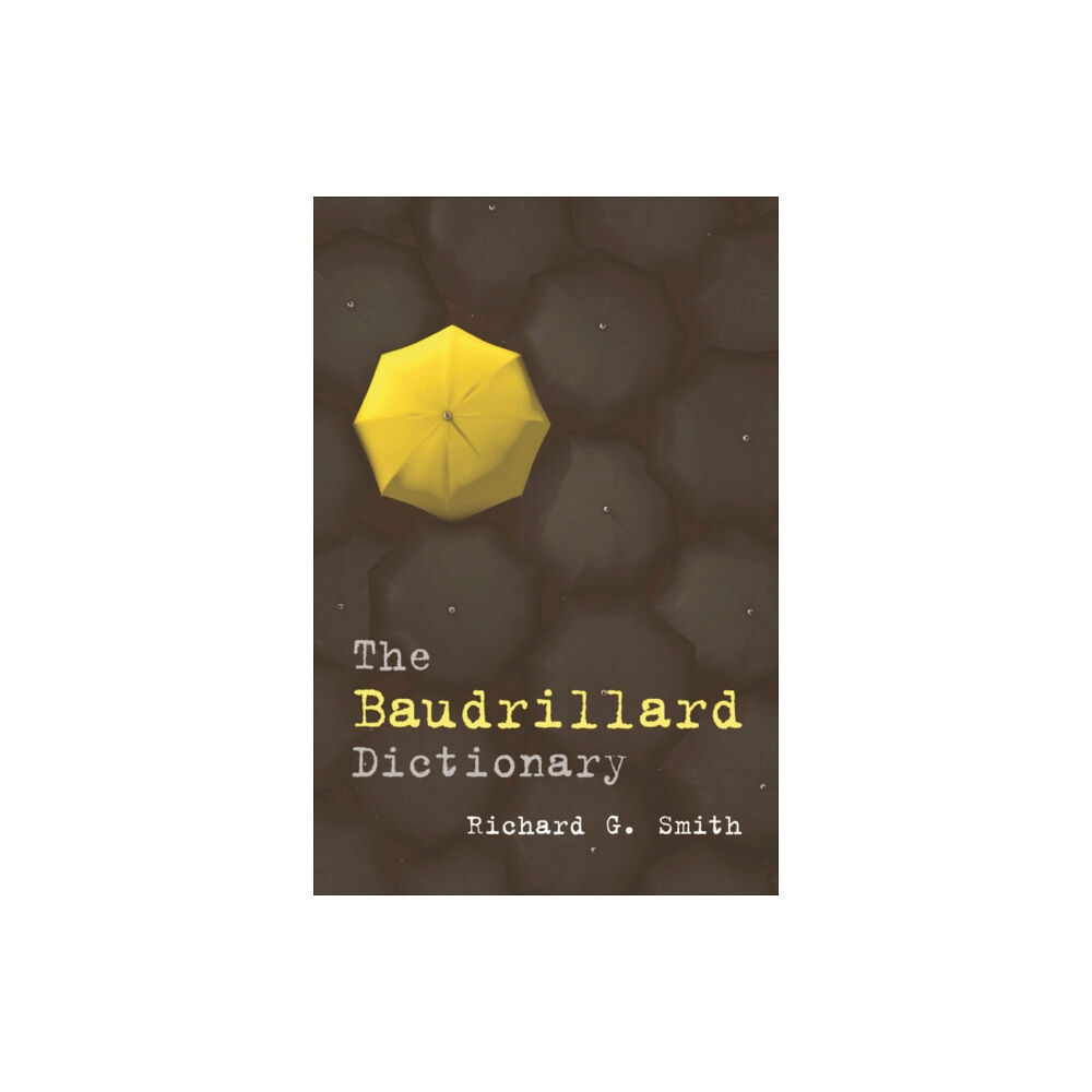 Edinburgh university press The Baudrillard Dictionary (häftad, eng)