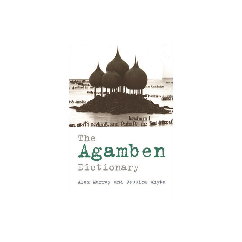 Edinburgh university press The Agamben Dictionary (häftad, eng)