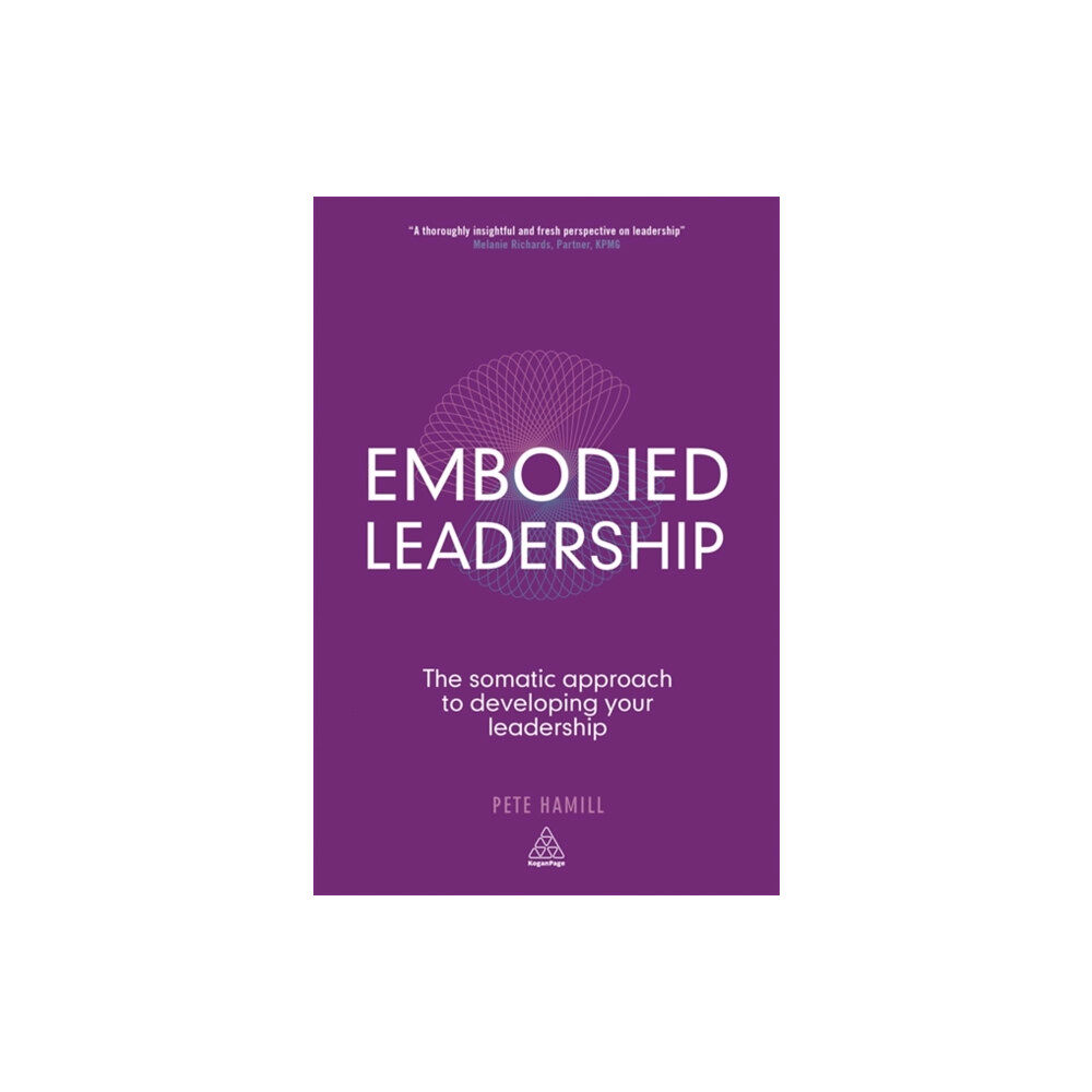 Kogan Page Ltd Embodied Leadership (häftad, eng)