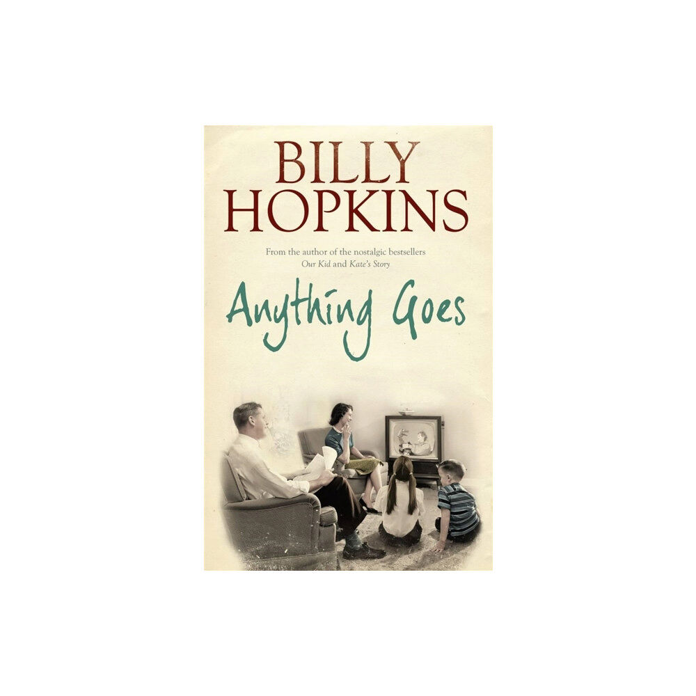 Headline Publishing Group Anything Goes (The Hopkins Family Saga, Book 6) (häftad, eng)