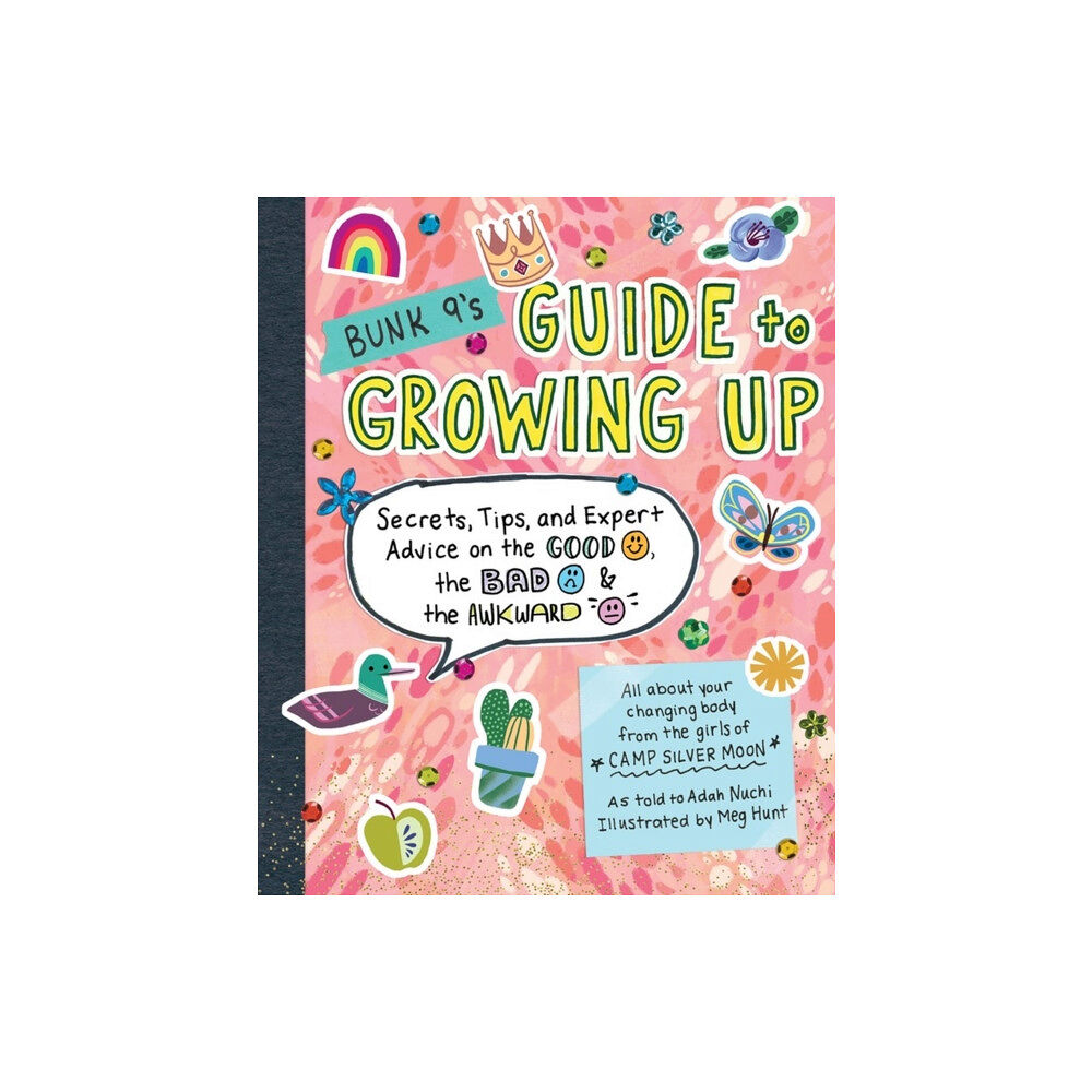 Workman Publishing Bunk 9's Guide to Growing Up (häftad, eng)