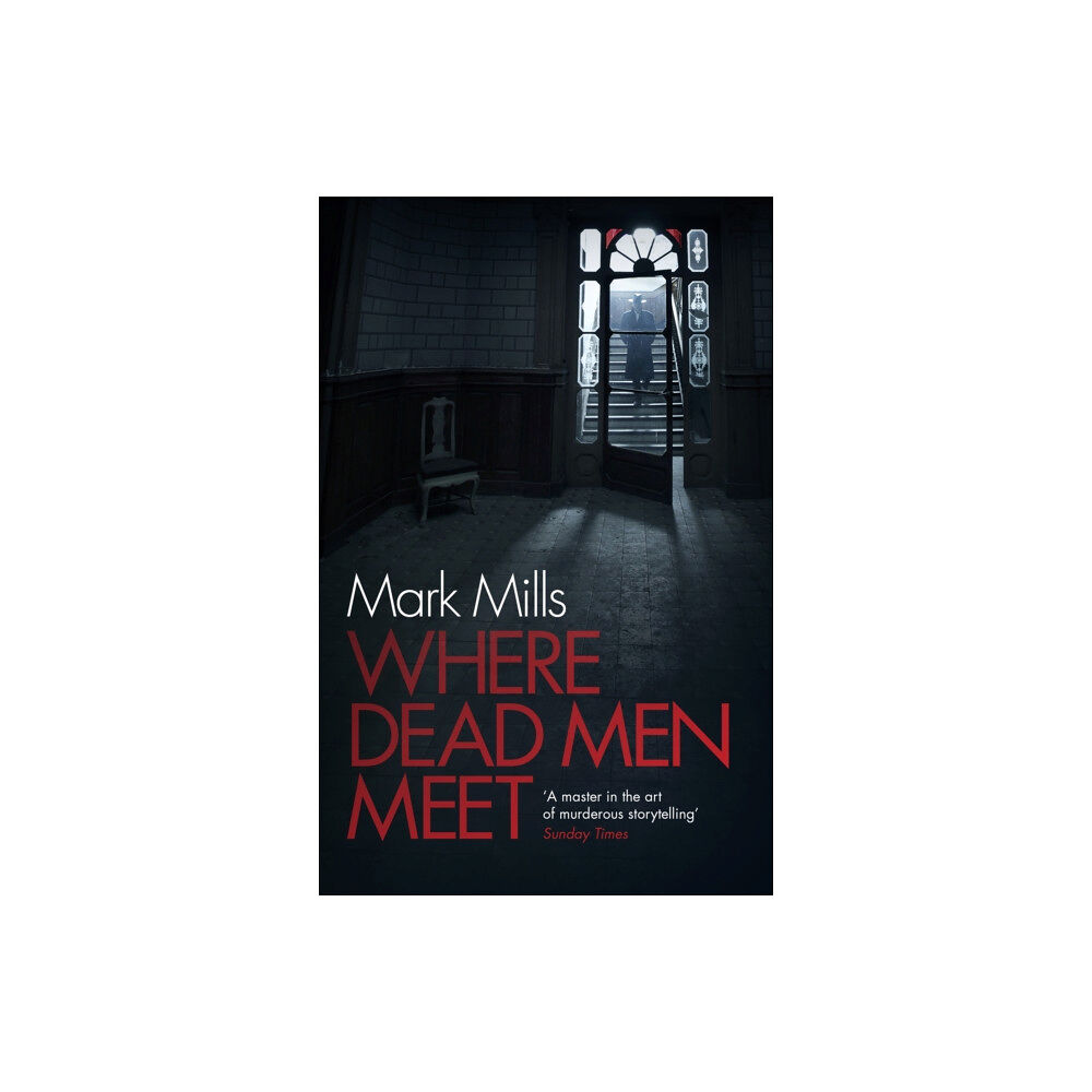 Headline Publishing Group Where Dead Men Meet (häftad, eng)