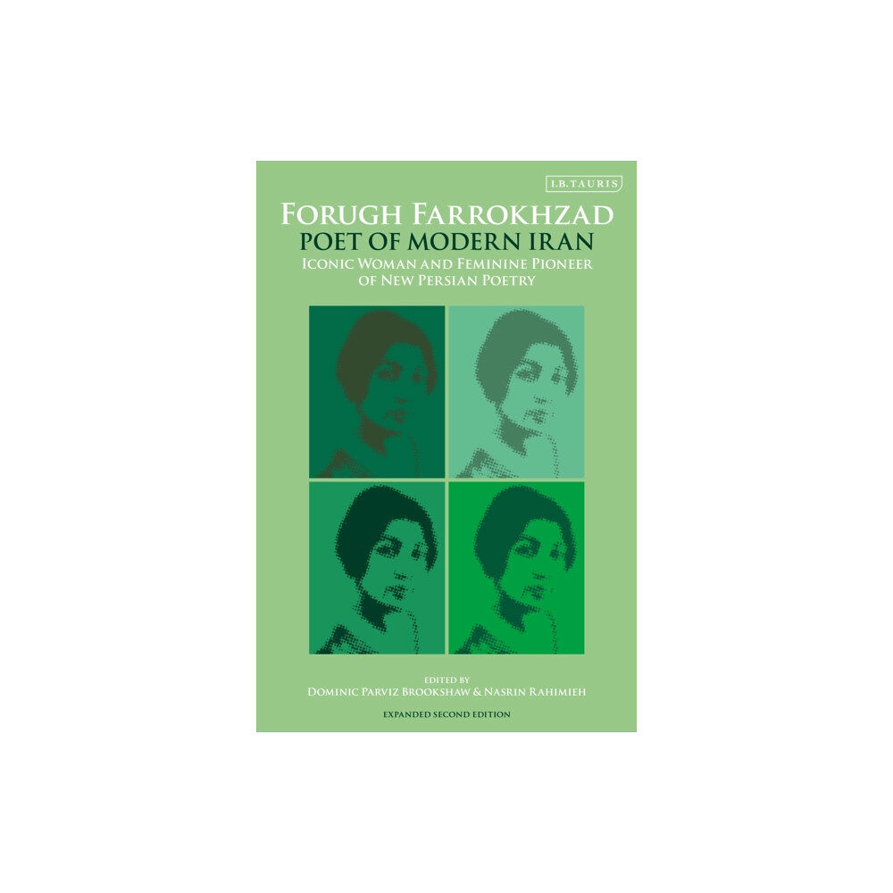 Bloomsbury Publishing PLC Forugh Farrokhzad, Poet of Modern Iran (häftad, eng)