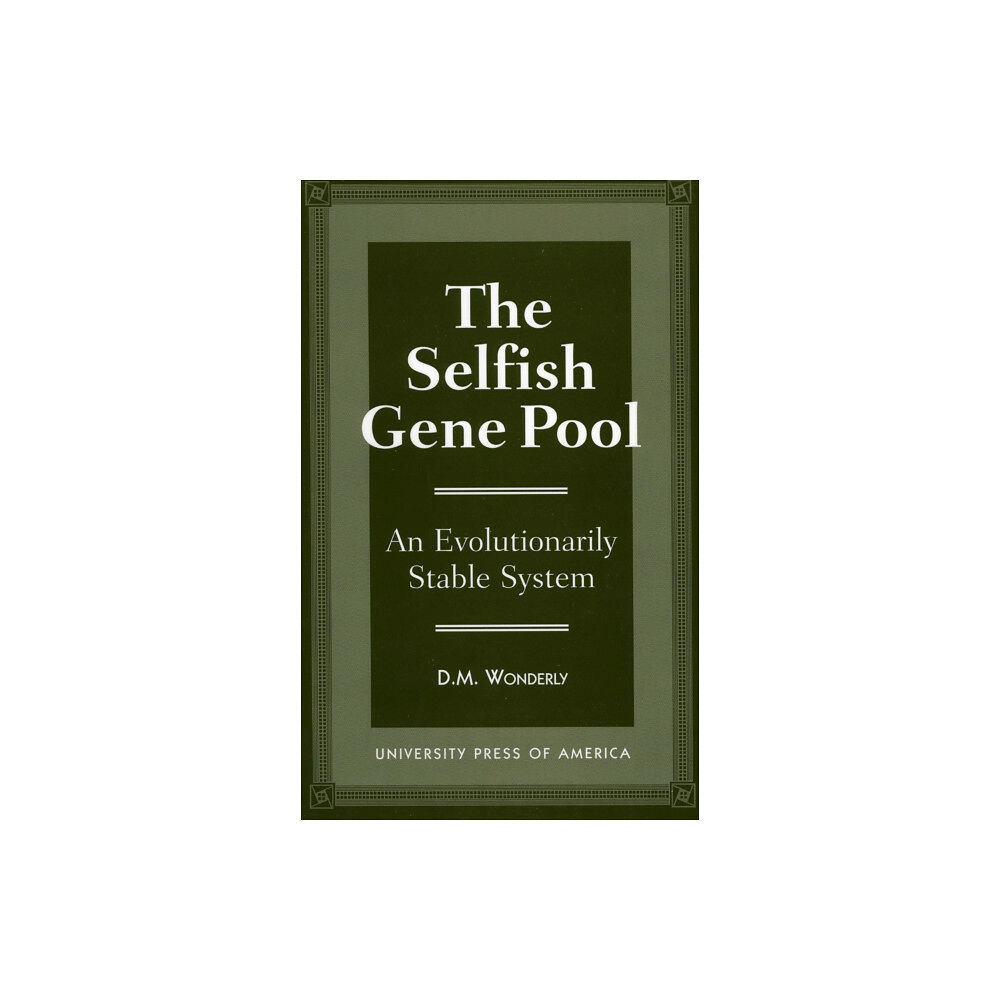 University press of america The Selfish Gene Pool (häftad, eng)