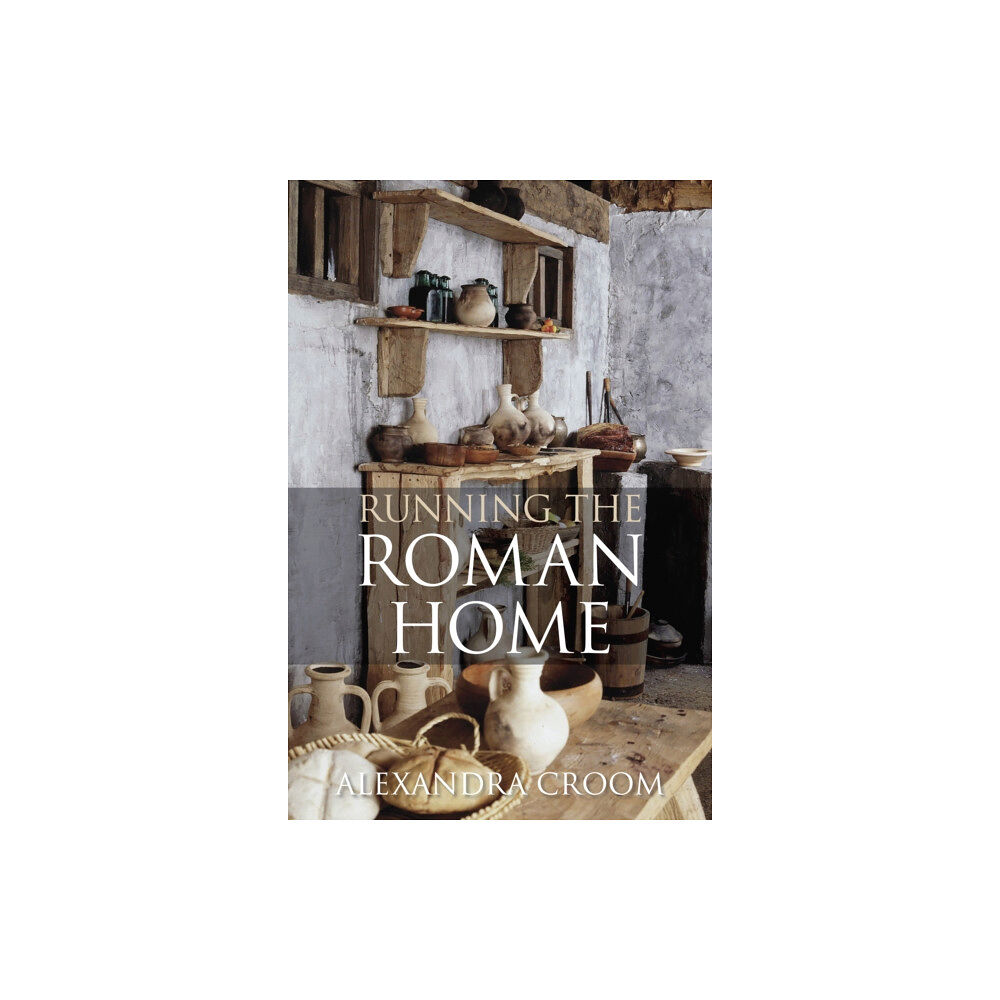 The History Press Ltd Running the Roman Home (häftad, eng)