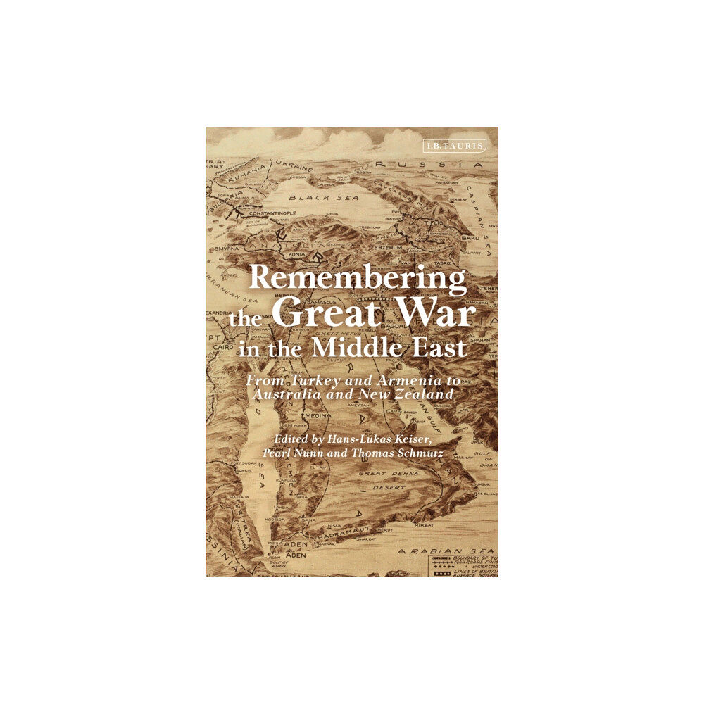 Bloomsbury Publishing PLC Remembering the Great War in the Middle East (häftad, eng)