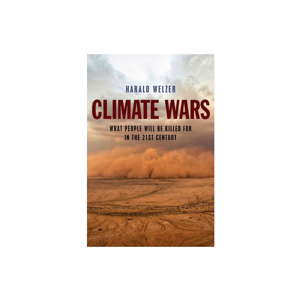 John Wiley And Sons Ltd Climate Wars (häftad, eng)