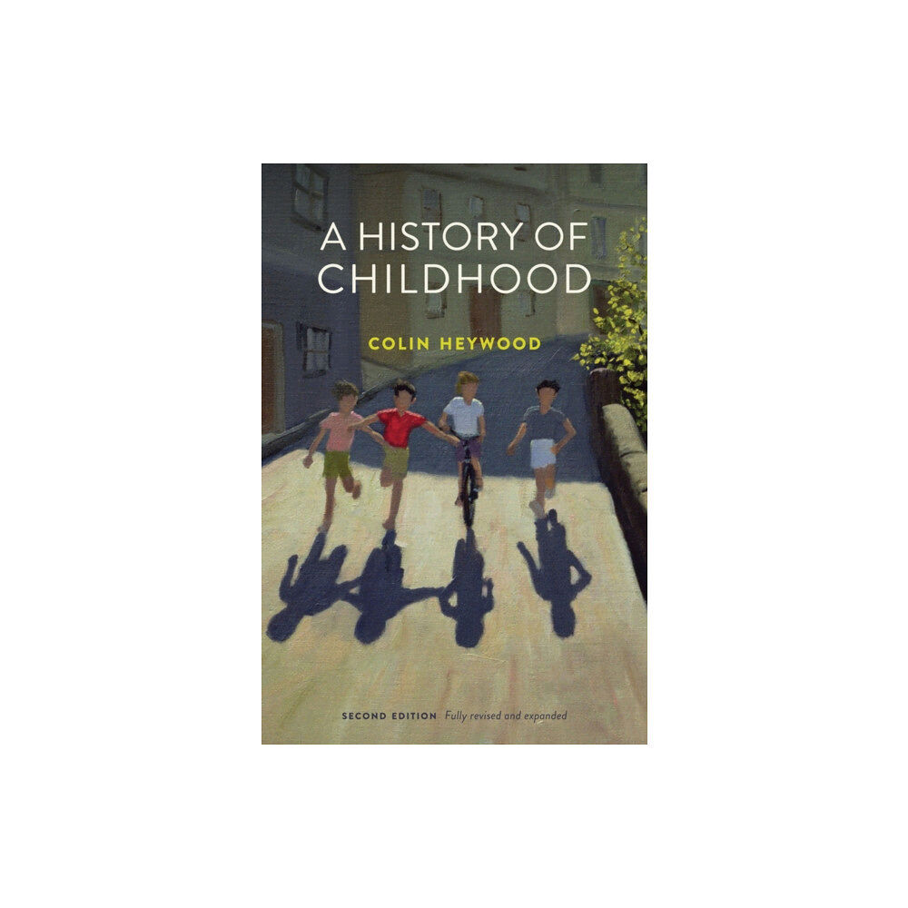 John Wiley And Sons Ltd A History of Childhood (häftad, eng)