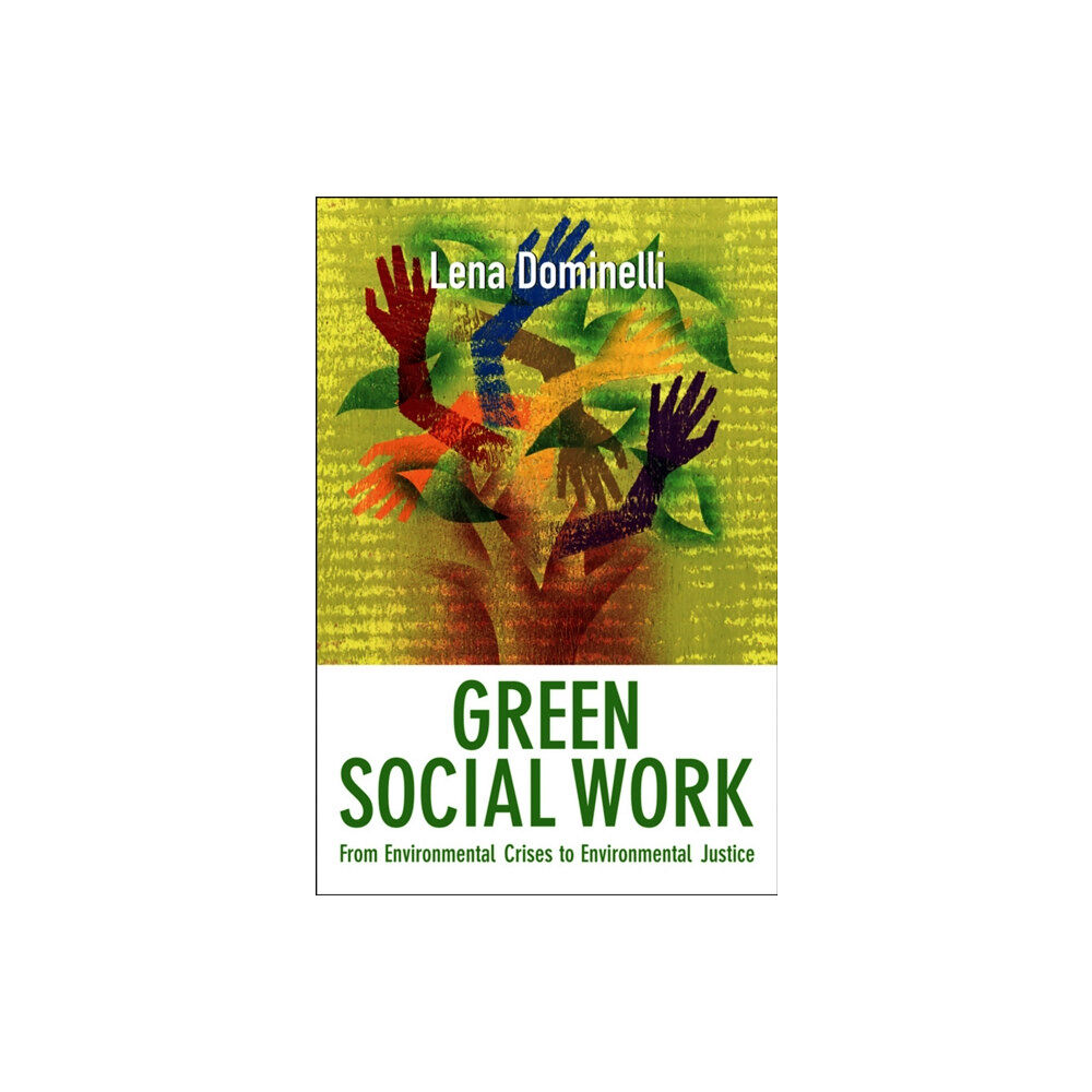 John Wiley And Sons Ltd Green Social Work (häftad, eng)