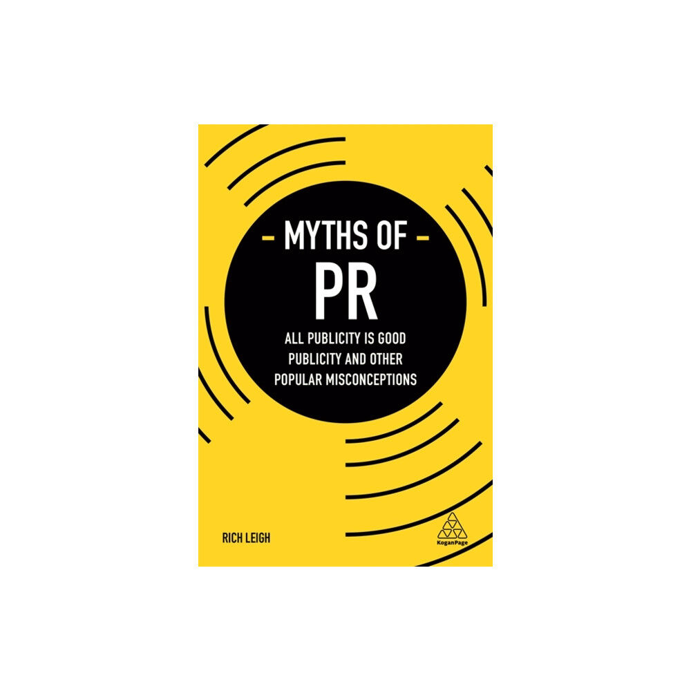 Kogan Page Ltd Myths of PR (häftad, eng)