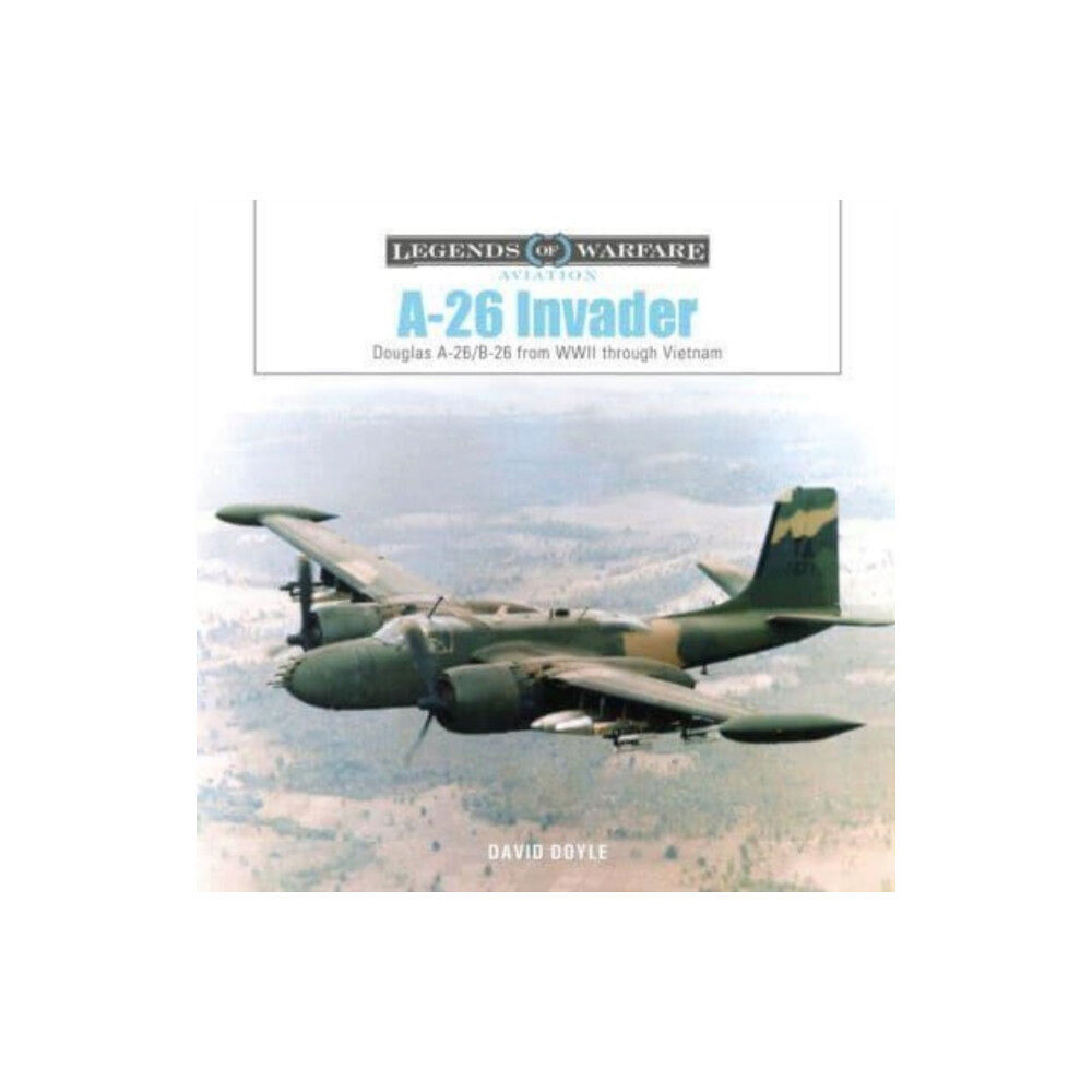 Schiffer Publishing Ltd A-26 Invader (inbunden, eng)