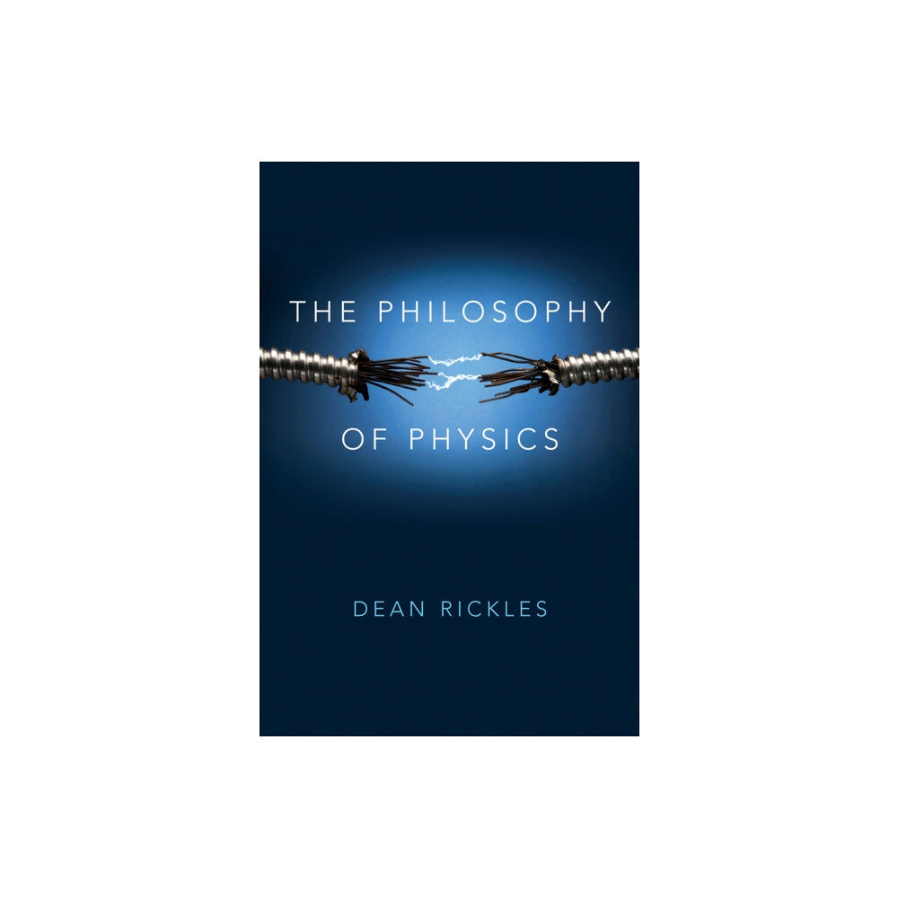 John Wiley And Sons Ltd The Philosophy of Physics (häftad, eng)