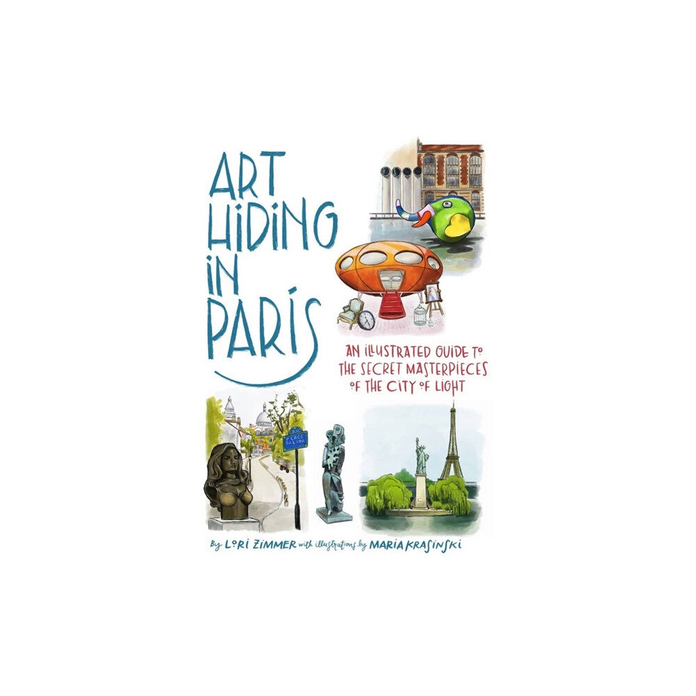 Running Press,U.S. Art Hiding in Paris (inbunden, eng)