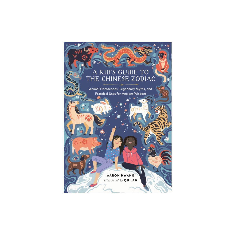 Running Press,U.S. A Kid's Guide to the Chinese Zodiac (inbunden, eng)