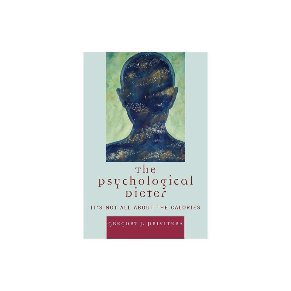 University press of america The Psychological Dieter (häftad, eng)