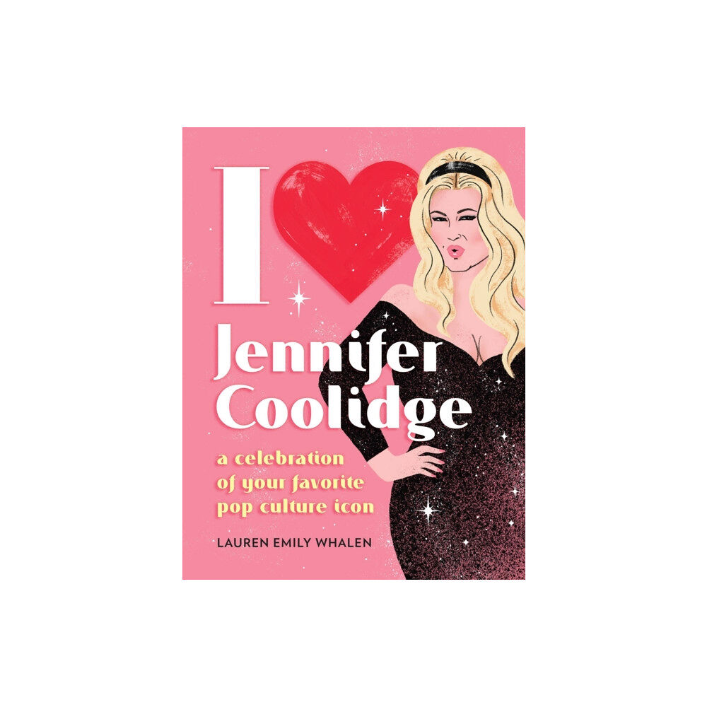 Running Press,U.S. I Heart Jennifer Coolidge (inbunden, eng)