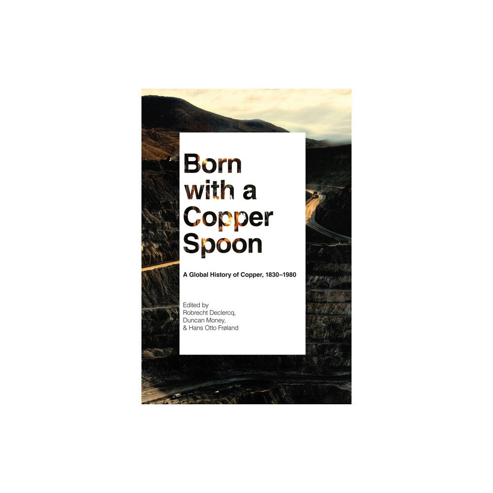 University of british columbia press Born with a Copper Spoon (häftad, eng)