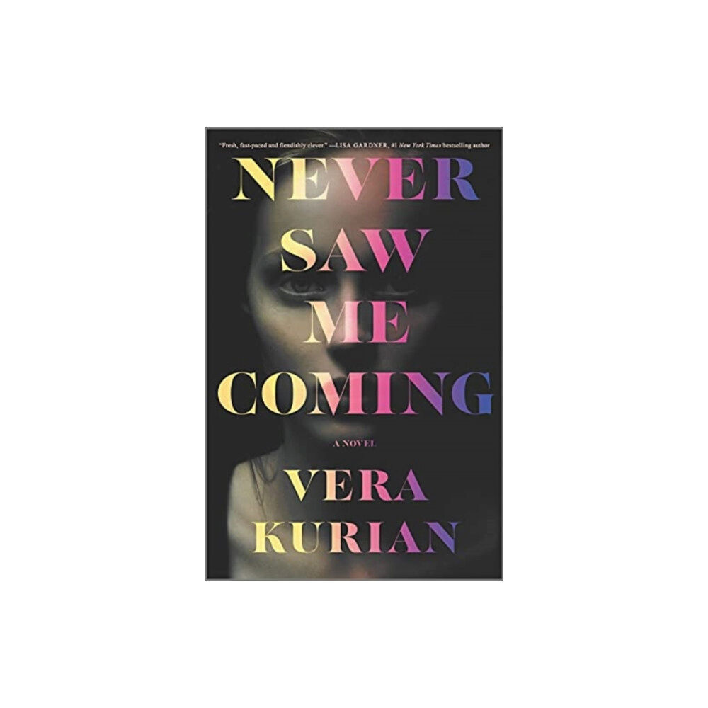 Harper Collins USA NEVER SAW ME COMING (inbunden, eng)