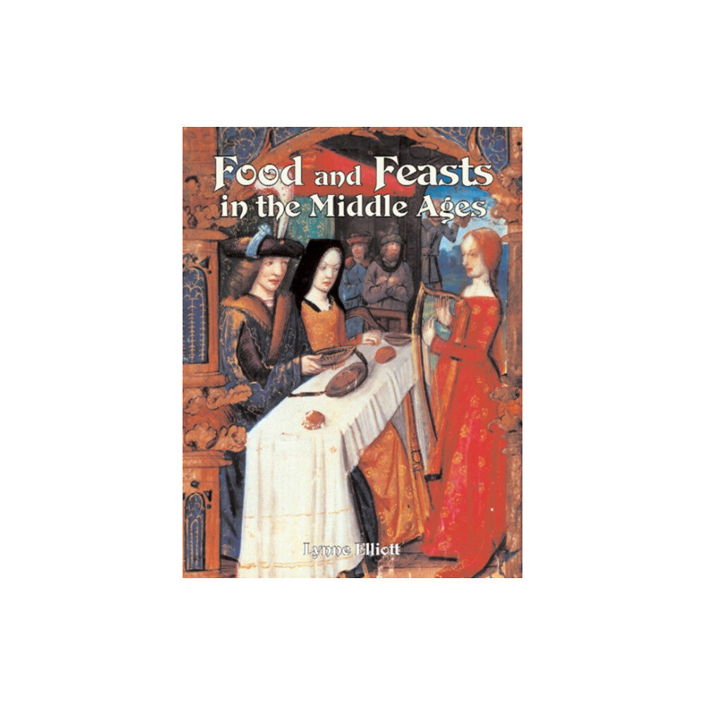 Crabtree Publishing Co,Canada Food and Feasts in Middle Ages (häftad, eng)