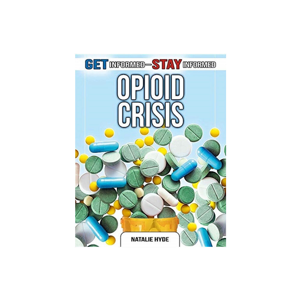 Crabtree Publishing Co,US The Opioid Crisis (häftad, eng)