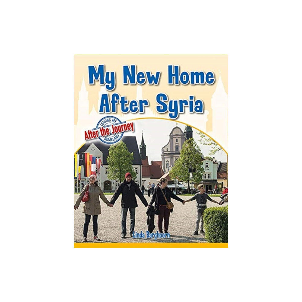 Crabtree Publishing Co,US My New Home After Syria (häftad, eng)